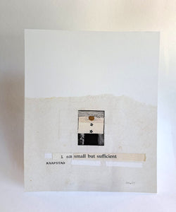 "I am small but sufficient" A4 print