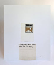 Load image into Gallery viewer, &quot;Everything will turn out for the best&quot; A4 print
