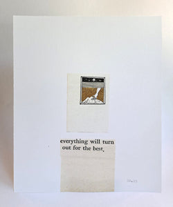 "Everything will turn out for the best" A4 print